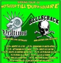 UK tour 2009 Viktims Hellscrack no sleep till Dupin square 